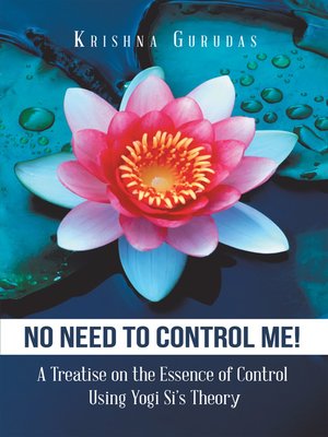 cover image of No Need to Control Me!